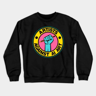 Artists Against AI Art Crewneck Sweatshirt